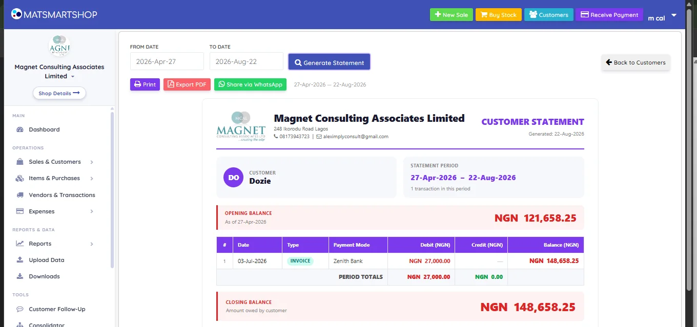 Customer statement screen showing From Date and To Date fields with a Generate Statement button, Print, Export PDF and Share via WhatsApp buttons, and the generated statement below with company header, customer name, statement period, opening balance, a transaction table with debit credit and balance columns, period totals and closing balance